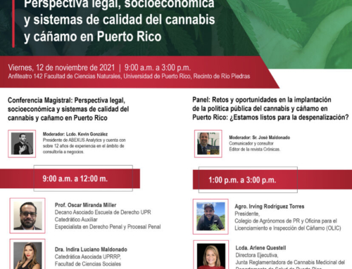 Perspectiva legal, socioeconómica y sistemas de calidad del cannabis y cáñamo en Puerto Rico